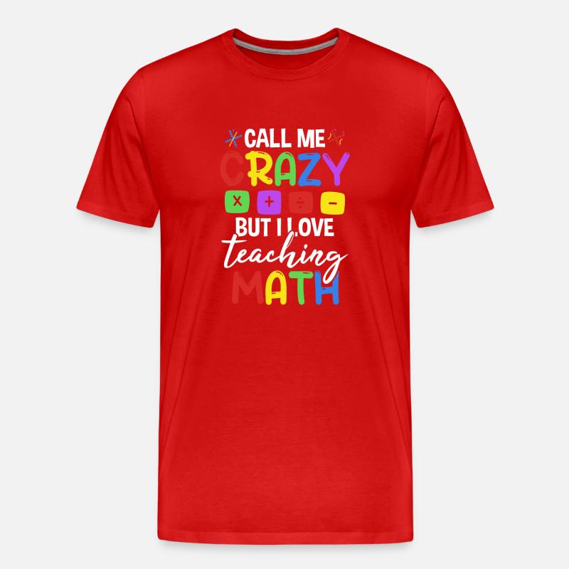 I Love Teaching Math - Men's Premium Organic T-Shirt - red