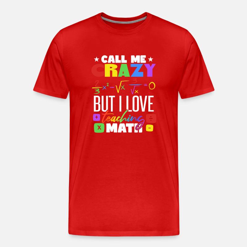 I Love Teaching Math - Men's Premium Organic T-Shirt - red