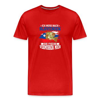 Ich Muss Nach Slovenien Die Fische Vermissen Mich - Männer Premium Bio T-Shirt - Rot - Vorne - Damien (186cm)
