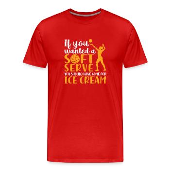 Si vous êtes un joueur de volleyball soft serve - T-shirt bio Premium Homme - rouge - Devant - Damien (186cm)