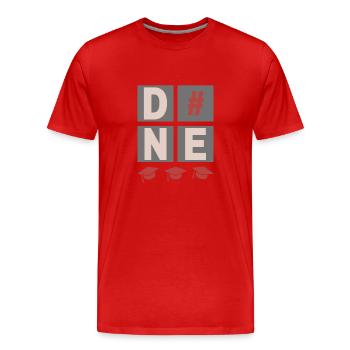 DONE, graduation, graduation, high school diploma, diploma - Men's Premium Organic T-Shirt - red - Front - Damien (186cm)