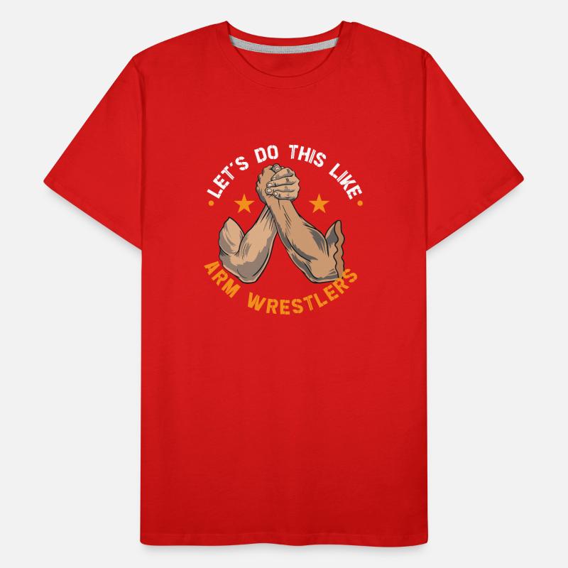 Bras de fer, bras de fer, bras de fer, T-shirt bio Premium Homme