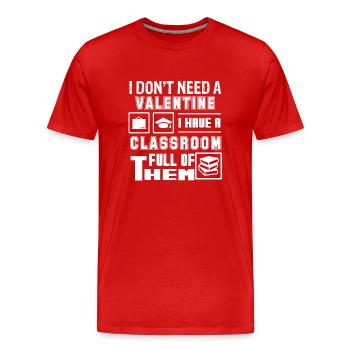 Teacher Teacher I Have A Classroom - Men's Premium Organic T-Shirt - red - Front - Damien (186cm)