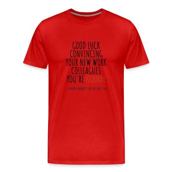 Félicitations pour le nouvel emploi - T-shirt bio Premium Homme - rouge - Devant - Damien (186cm)