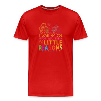 J’aime mon travail pour toutes les petites raisons | Enseignant - T-shirt bio Premium Homme - rouge - Devant - Damien (186cm)