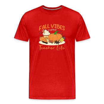 Fall Vibes und dass Lehrer Leben Apfel Bleistift - Männer Premium Bio T-Shirt - Rot - Vorne - Damien (186cm)