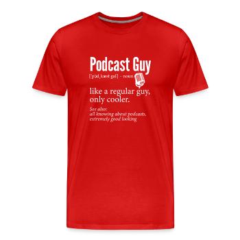 Podcasteur Podcast - T-shirt bio Premium Homme - rouge - Devant - Damien (186cm)