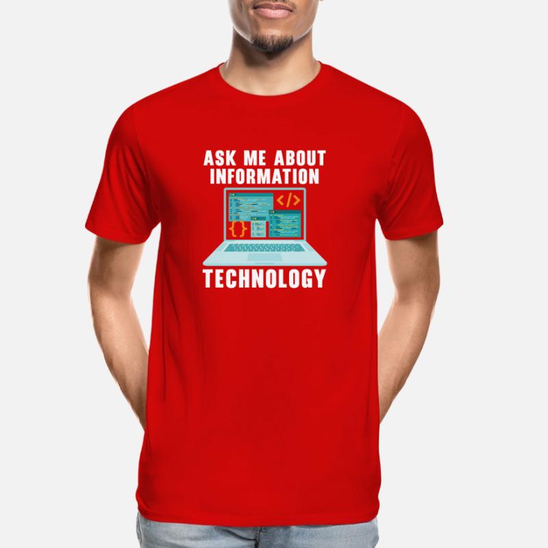 Ask Me About Information Technology Tech Support Men's Premium Organic T-Shirt