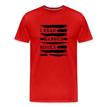 I Read Banned Book Book Lover Reader Read - Men's Premium Organic T-Shirt - red - Front - Damien (186cm)