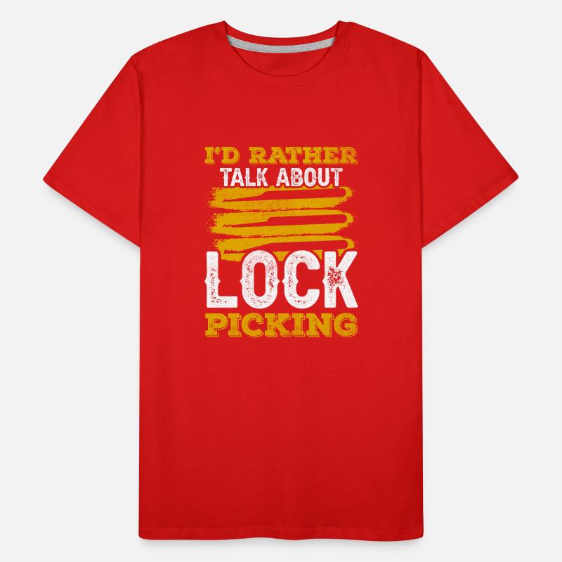 I'd rather talk about lock picking Men's Premium Organic T-Shirt