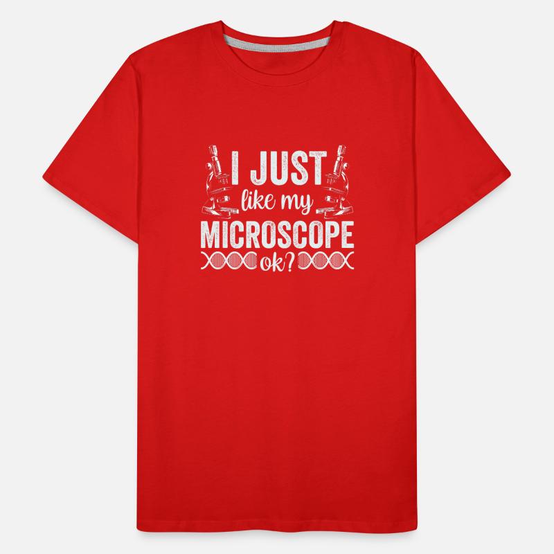 I just really like my microscope Microscope Men's Premium Organic T-Shirt