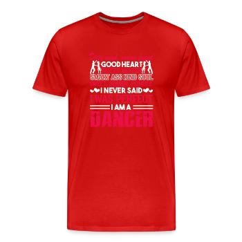 Dancer I Am A Dancer - Men's Premium Organic T-Shirt - red - Front - Damien (186cm)