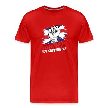 Not British But Supoortive Britain Flag Country - Men's Premium Organic T-Shirt - red - Front - Damien (186cm)