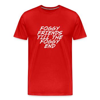Des amis brumeux jusqu’à la fin brumeuse - T-shirt bio Premium Homme - rouge - Devant - Damien (186cm)