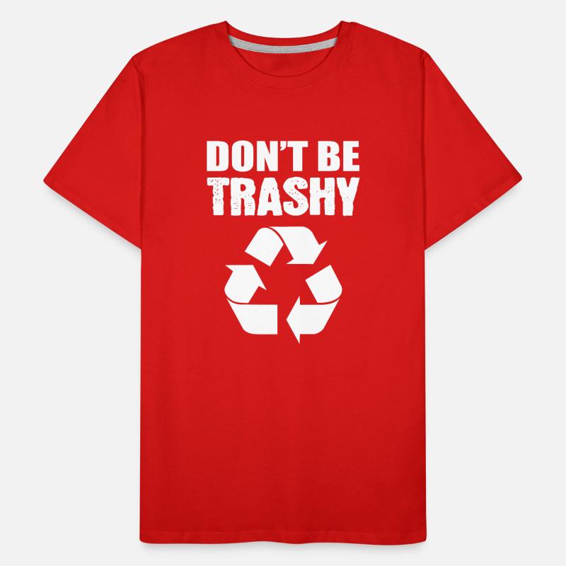 Don't Be Trashy Umweltschützer Männer Premium Bio T-Shirt