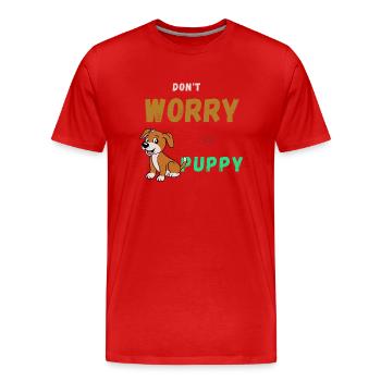 Ne vous inquiétez pas, soyez heureux - T-shirt bio Premium Homme - rouge - Devant - Damien (186cm)