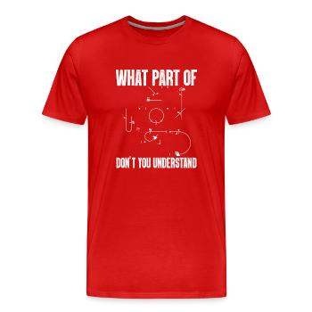 Vous ne comprenez pas les chiffres de voltige Aresti - T-shirt bio Premium Homme - rouge - Devant - Damien (186cm)