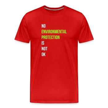 Environmental Protection Saying English - Men's Premium Organic T-Shirt - red - Front - Damien (186cm)