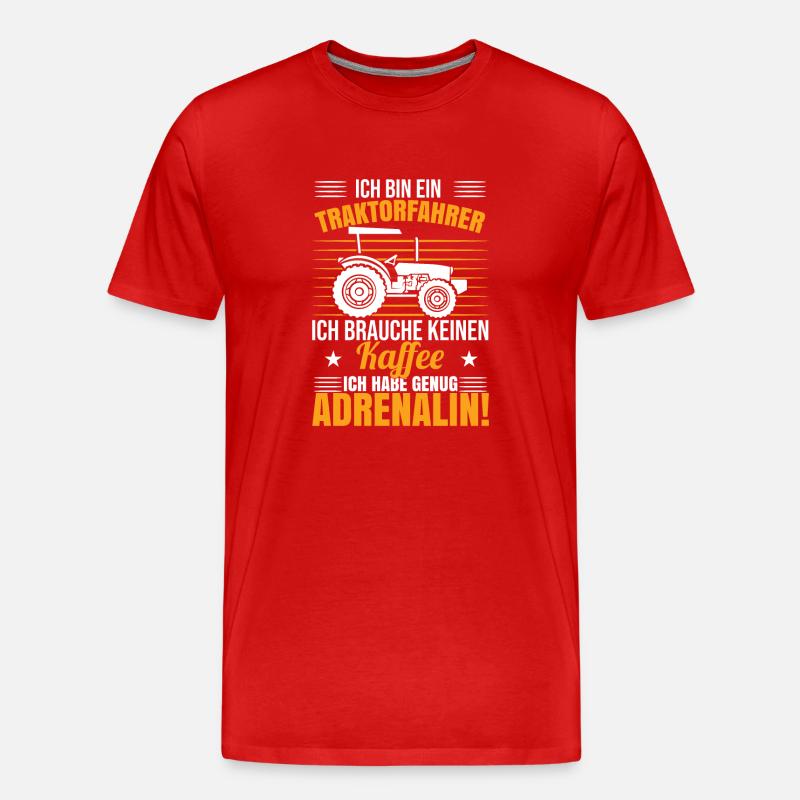 Ich bin Traktorfahrer - Männer Premium Bio T-Shirt - Rot