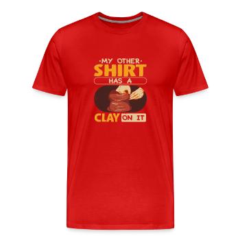 Mein anderes Shirt hat Lehm drauf - Männer Premium Bio T-Shirt - Rot - Vorne - Damien (186cm)