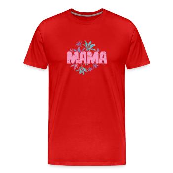 Danke Mama Mami Muttertag - Männer Premium Bio T-Shirt - Rot - Vorne - Damien (186cm)