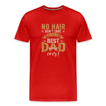 No Hair Don't Care Dad Joke - Men's Premium Organic T-Shirt - red - Front - Damien (186cm)
