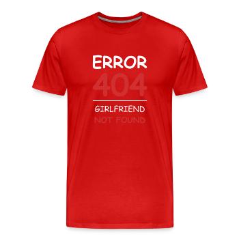 Freundin nicht gefunden Fehler 404 - Männer Premium Bio T-Shirt - Rot - Vorne - Damien (186cm)