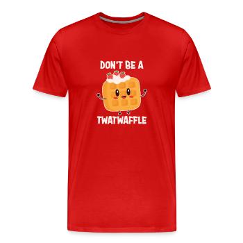 Don't Be A Twatwaffle Backen - Männer Premium Bio T-Shirt - Rot - Vorne - Damien (186cm)