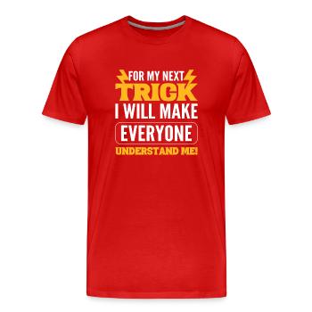 Magier Humor Zauberer - Männer Premium Bio T-Shirt - Rot - Vorne - Damien (186cm)