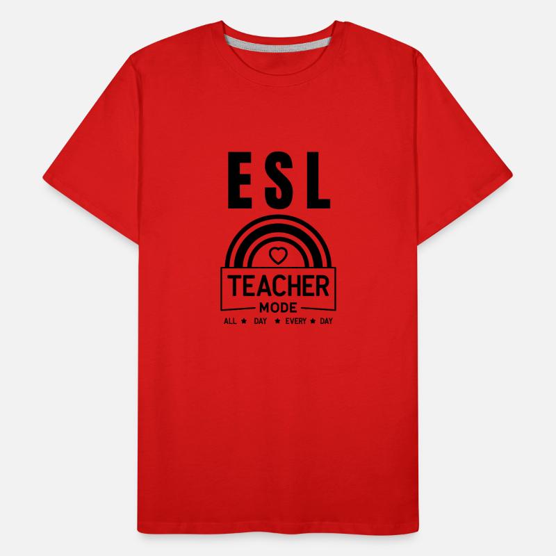 Enseignant d’anglais langue seconde |Langue anglaise |Pour les enseignants d’anglais langue seconde T-shirt bio Premium Homme