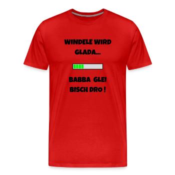 Windele wird Glada - Schwäbisch Stolz Schwabenland - Männer Premium Bio T-Shirt - Rot - Vorne - Damien (186cm)