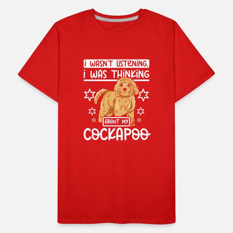 I was thinking about my cockapoo Männer Premium Bio T-Shirt