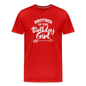 Frère de la fille d’anniversaire - T-shirt bio Premium Homme - rouge - Devant - Damien (186cm)