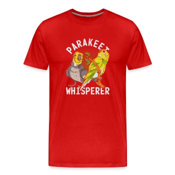 Sittich Flüsterer Vogel Geschenk Lustiges Sittich - Männer Premium Bio T-Shirt - Rot - Vorne - Damien (186cm)