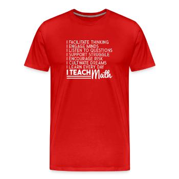Math Teacher Math Teacher I Teach Math - Men's Premium Organic T-Shirt - red - Front - Damien (186cm)