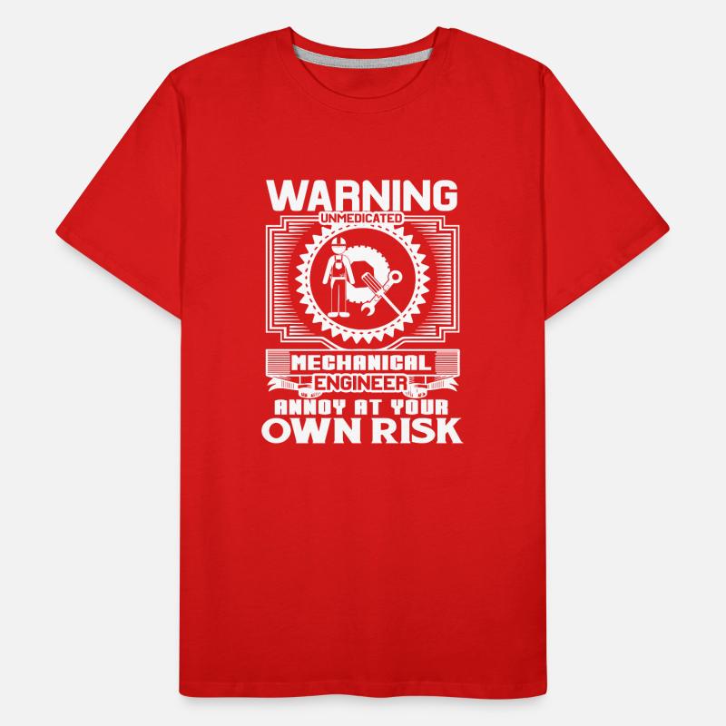 Mechanical Engineer Mechanical Engineer Warning Men's Premium Organic T-Shirt