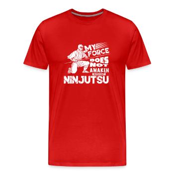 My Force Does Not Awaken Without Ninjutsu - Men's Premium Organic T-Shirt - red - Front - Damien (186cm)