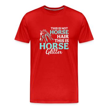 This is not horse hair but horse glitter - Men's Premium Organic T-Shirt - red - Front - Damien (186cm)