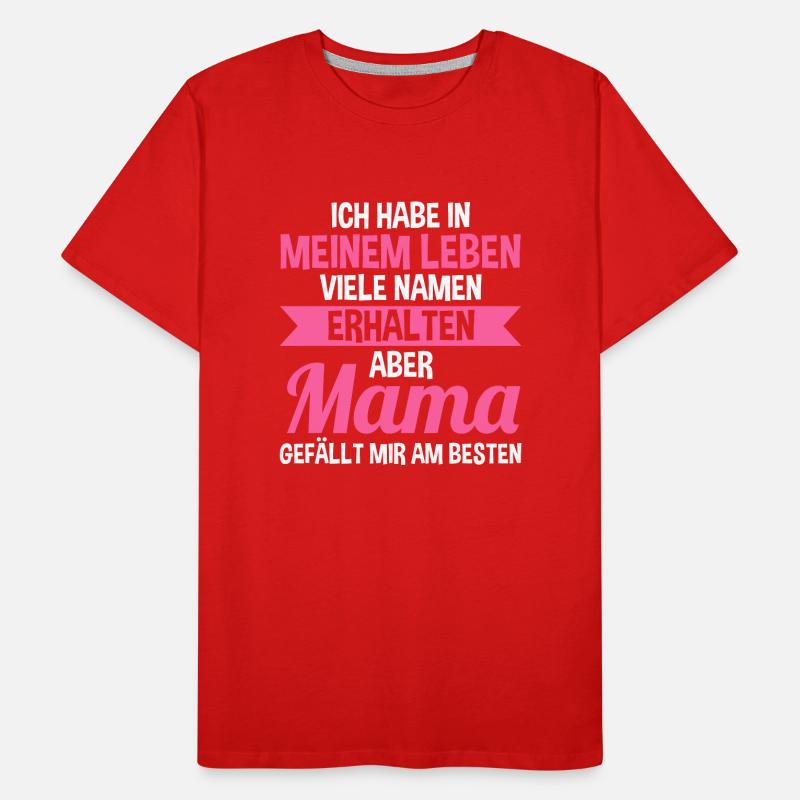 Mutter Muttertag Mama Männer Premium Bio T-Shirt