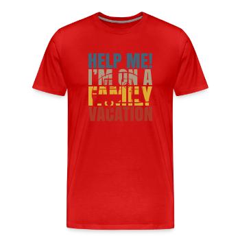 Au secours, je suis en vacances en famille - T-shirt bio Premium Homme - rouge - Devant - Damien (186cm)