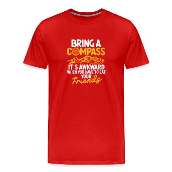 Bringen Sie einen Kompass Es ist peinlich Lustig - Männer Premium Bio T-Shirt - Rot - Vorne - Damien (186cm)