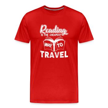 Reading Reading Is The Cheapest Way To Travel - Men's Premium Organic T-Shirt - red - Front - Damien (186cm)