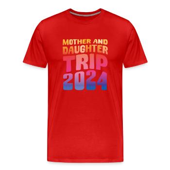 Mother And Daughter Trip 2024 - Men's Premium Organic T-Shirt - red - Front - Damien (186cm)