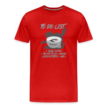 To Do List Drinking Coffee - Grey Cat - Men's Premium Organic T-Shirt - red - Front - Damien (186cm)