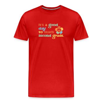 It's A Good Day To Teach Second Grade 2nd Teacher - Men's Premium Organic T-Shirt - red - Front - Damien (186cm)