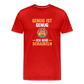 Ananas Genug Ist Genug Ich Gehe Schaukeln - Männer Premium Bio T-Shirt - Rot - Vorne - Damien (186cm)