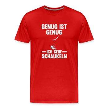 Astronaut Genug Ist Genug Ich Gehe Schaukeln - Männer Premium Bio T-Shirt - Rot - Vorne - Damien (186cm)