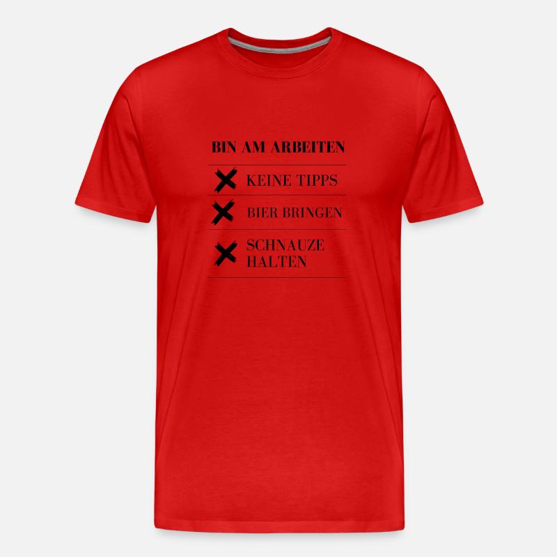 Bin am Arbeiten! - Männer Premium Bio T-Shirt - Rot