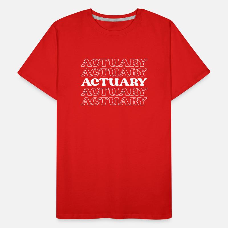 Actuary Data Scientist Bookkeeper Statistics Men's Premium Organic T-Shirt