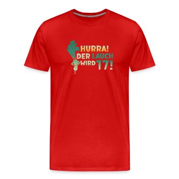 Hurra der Lauch wird 17 - Männer Premium Bio T-Shirt - Rot - Vorne - Damien (186cm)
